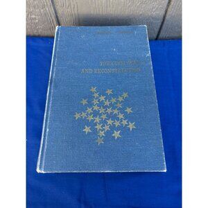 The Civil War And Reconstruction 1969 Hardcover Blue Book Randall & David Donald